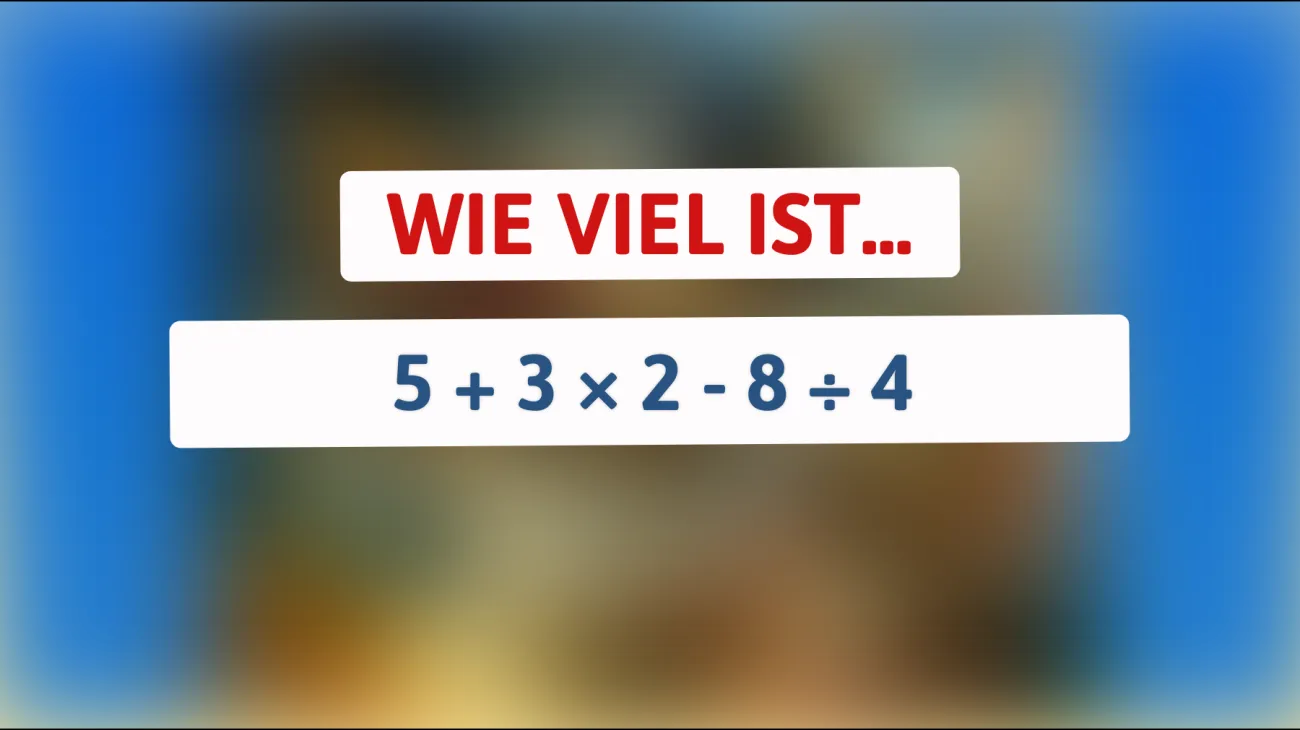 Nur die klügsten Köpfe können dieses Mathe-Rätsel in Sekunden lösen! Schaffst du es auch?"