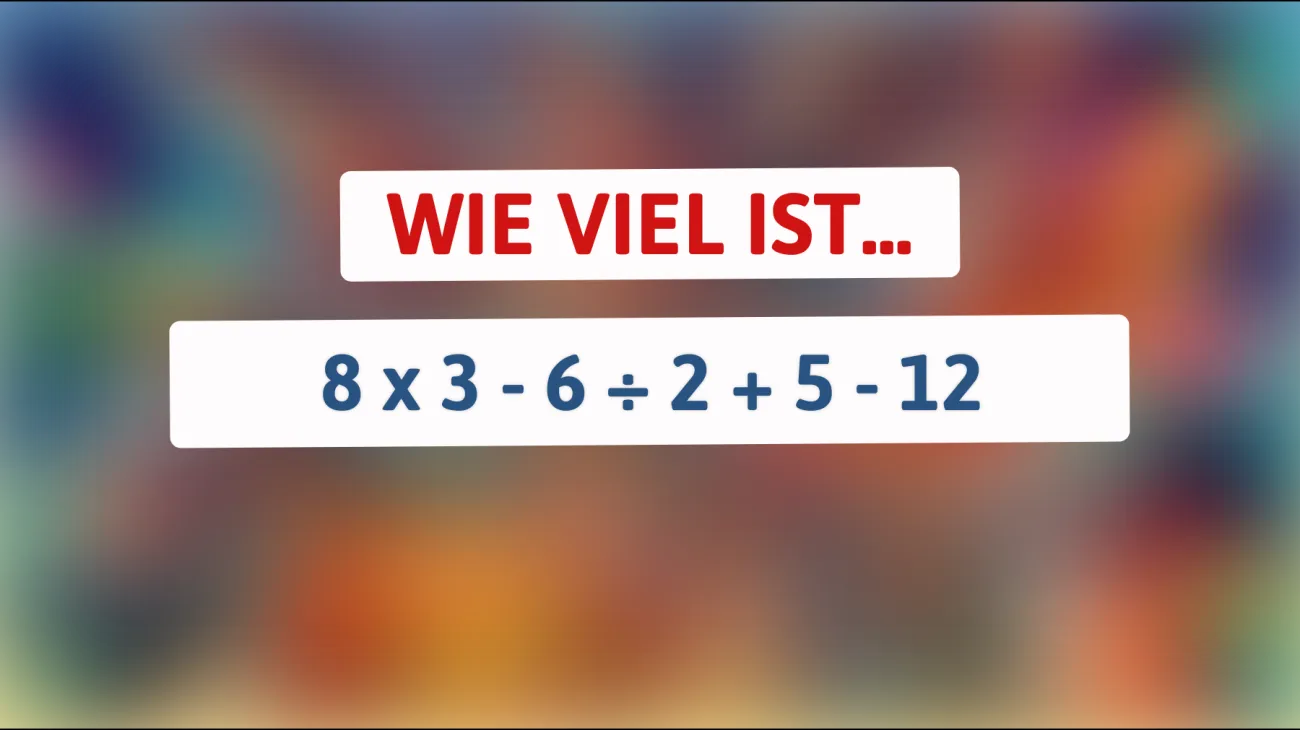 Nur die brillantesten Köpfe können dieses einfache Rechenrätsel lösen – schaffst du es auch? Entdecke die Antwort!"
